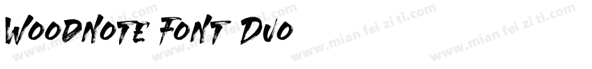 Woodnote Font Duo字体转换